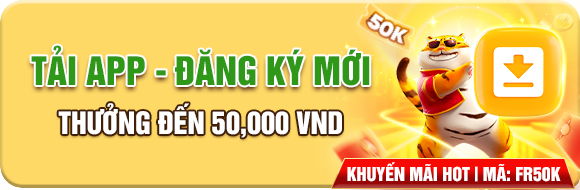 Nhận thưởng 50k khi đăng ký thành công